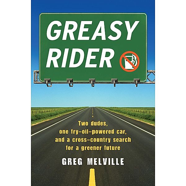 Greasy Rider, Greg Melville