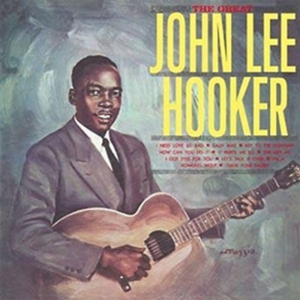 Great, John Lee Hooker