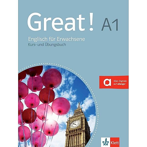 Great! A1 - Lehr- und Arbeitsbuch