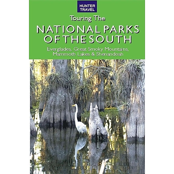 Great American Wilderness: Touring the National Parks of the South, Larry Ludmer