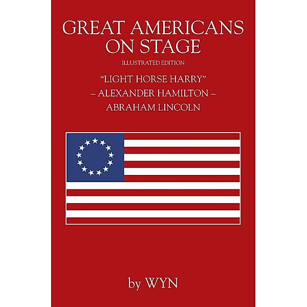 Great Americans on Stage, Wyn