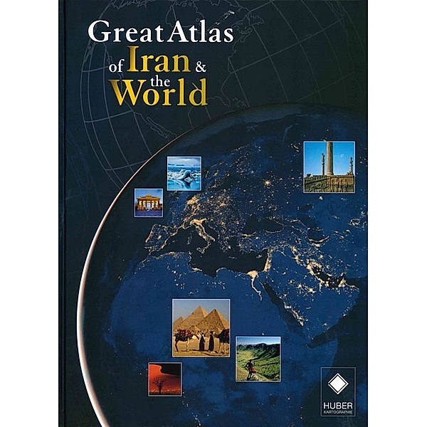 Great Atlas of Iran & the World, Glenn Riedel
