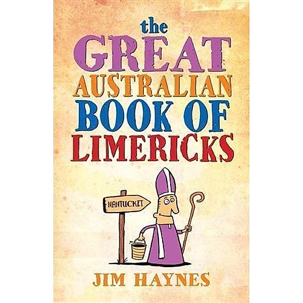 Great Australian Book of Limericks, Jim Haynes