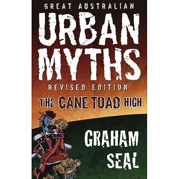 Great Australian Urban Myths, Graham Seal