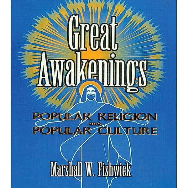 Great Awakenings, Frank Hoffmann, Marshall Fishwick, Beulah B Ramirez