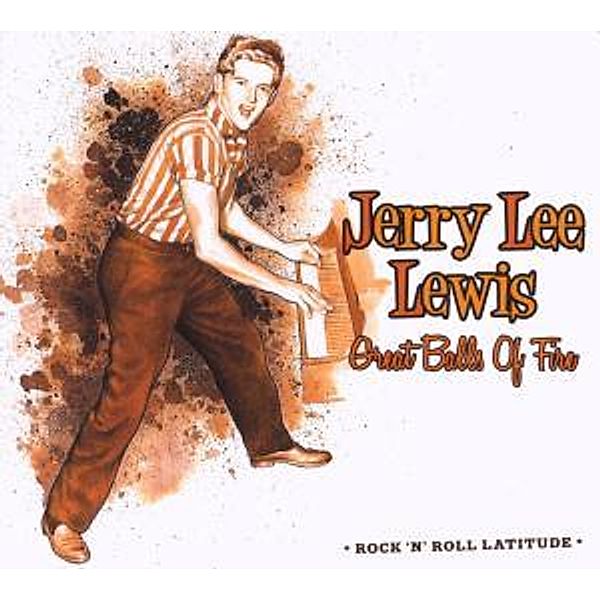 Great Balls Of Fire, Jerry Lee Lewis