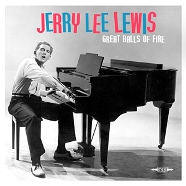 Great Balls Of Fire (180g) (Vinyl), Jerry Lee Lewis