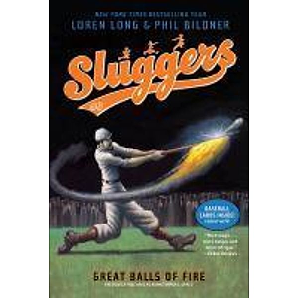 Great Balls of Fire, Loren Long, Phil Bildner