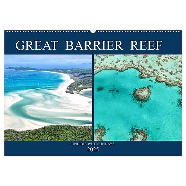 Great Barrier Reef und die Whitsundays (Wandkalender 2025 DIN A2 quer), CALVENDO Monatskalender, Calvendo, Robert Styppa