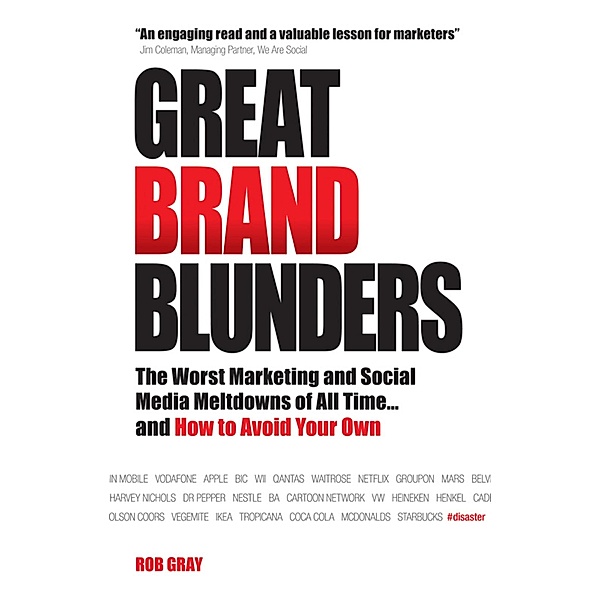 Great Brand Blunders, Rob Gray