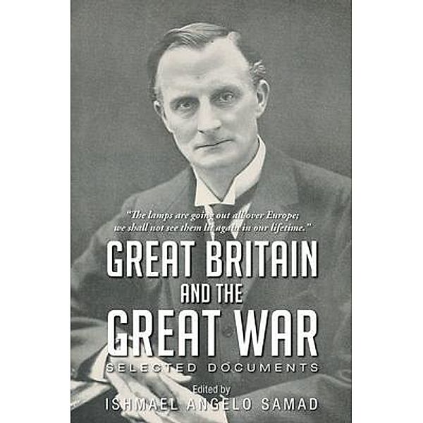 Great Britain and The Great War, Ishmael Samad