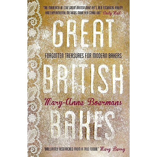 Great British Bakes, Mary-Anne Boermans