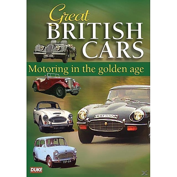 Great British Cars - Motoring In The Golden Age, Great British Cars