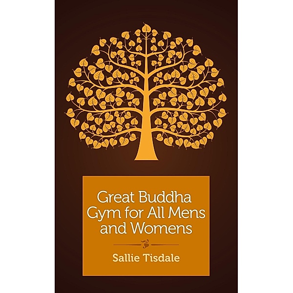 Great Buddha Gym for All Mens and Womens, Sallie Tisdale