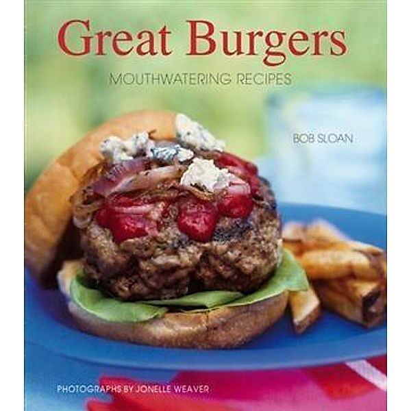 Great Burgers, Bob Sloan