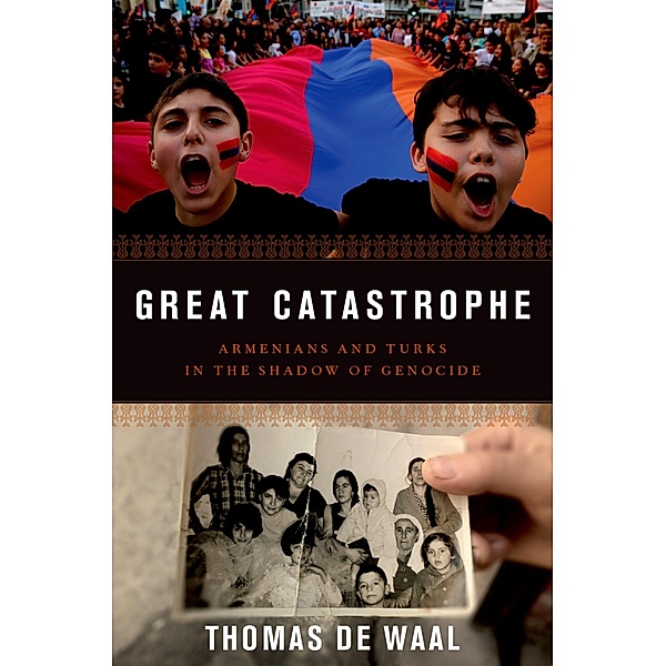 Great Catastrophe, Thomas De Waal
