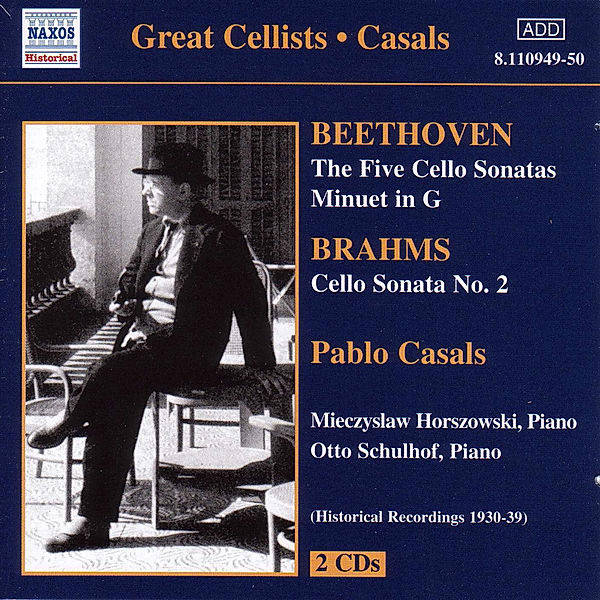 Great Cellists Casals - Beethoven, Brahms, 2 CDs, Pablo Casals