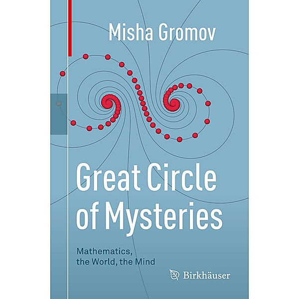 Great Circle of Mysteries, Misha Gromov