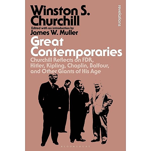 Great Contemporaries, Winston S Churchill