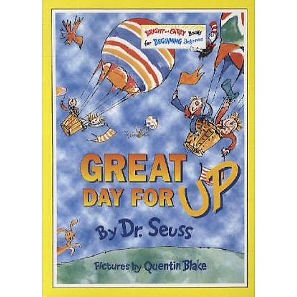 Great Day For Up, Dr. Seuss