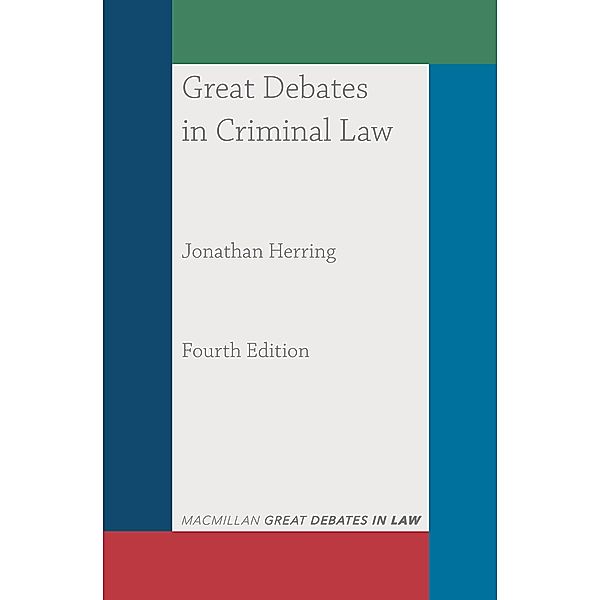 Great Debates in Criminal Law, Jonathan Herring