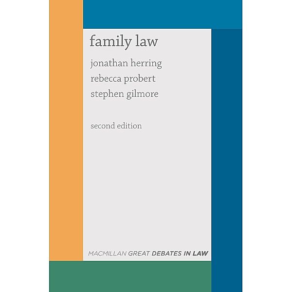 Great Debates in Family Law, Jonathan Herring, Rebecca Probert, Stephen Gilmore