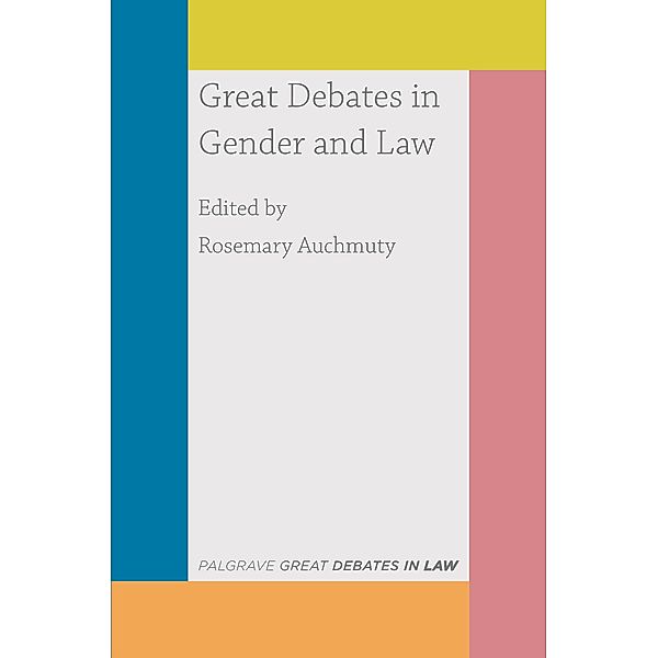Great Debates in Gender and Law / Great Debates in Law