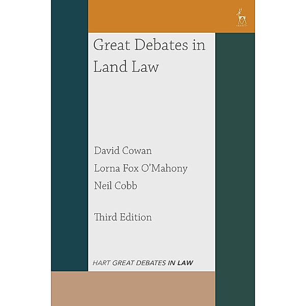 Great Debates in Land Law, David Cowan, Lorna Fox O'Mahony, Neil Cobb