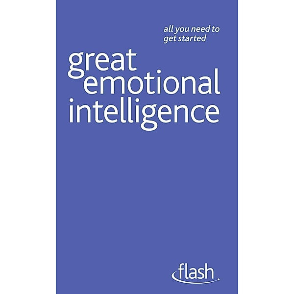 Great Emotional Intelligence: Flash, Christine Wilding
