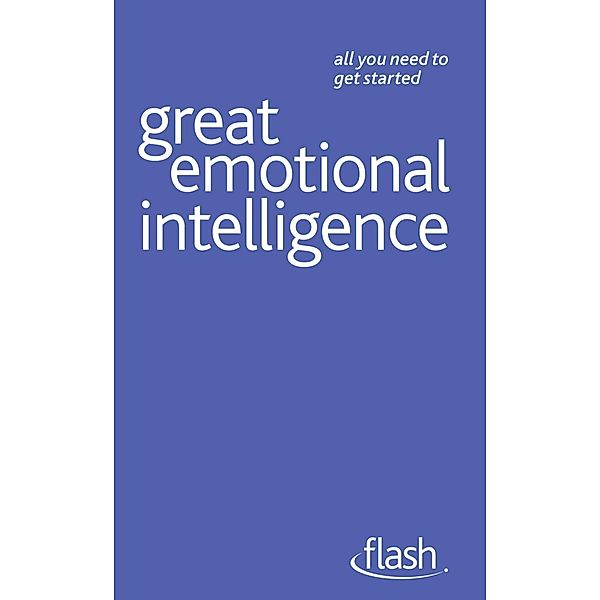 Great Emotional Intelligence: Flash, Christine Wilding