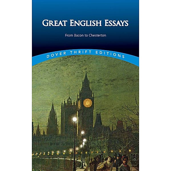 Great English Essays / Dover Thrift Editions: Literary Collections
