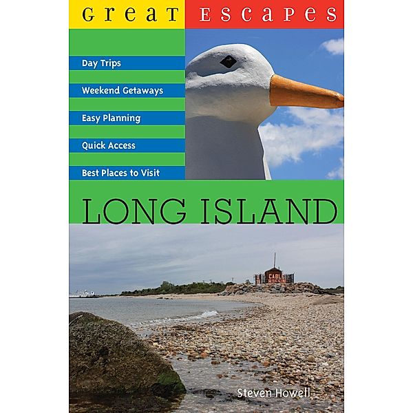 Great Escapes: Long Island, Steven Howell