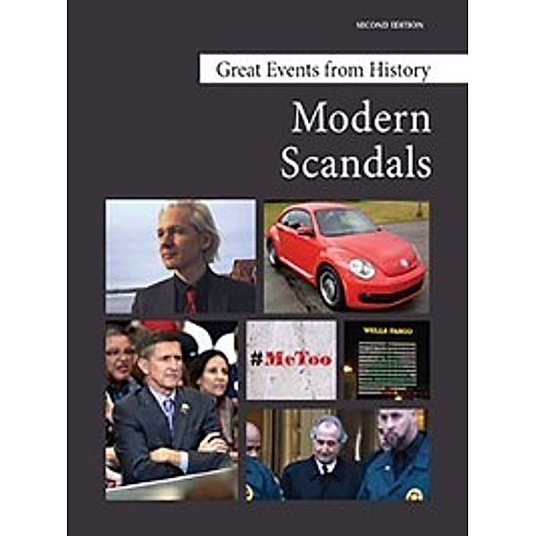 Great Evens from History: Great Events from History: Modern Scandals