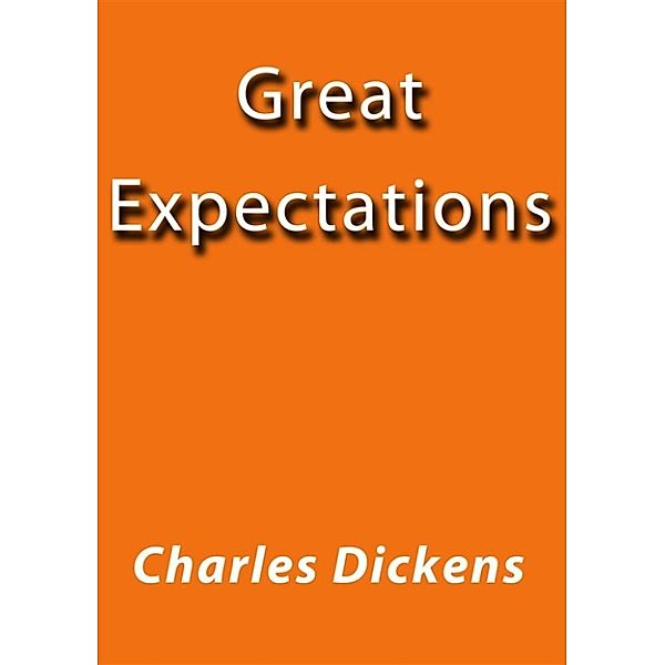 Great expectations, Charles Dickens