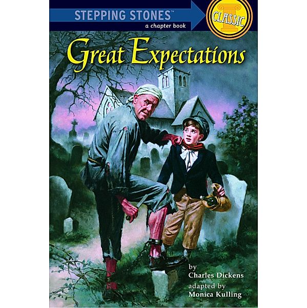 Great Expectations / A Stepping Stone Book(TM), Charles Dickens