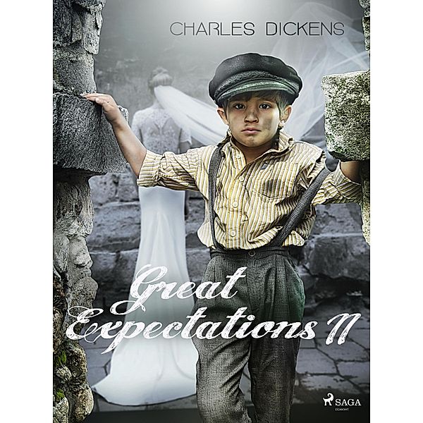 Great Expectations II / World Classics, Charles Dickens