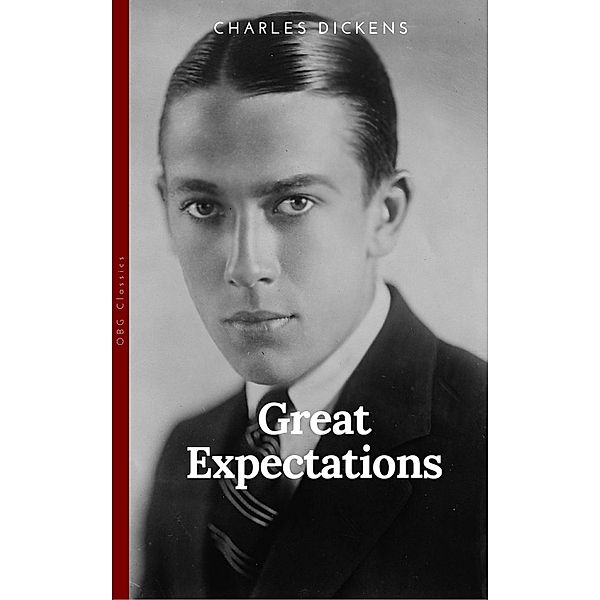 Great Expectations (OBG Classics), Charles Dickens