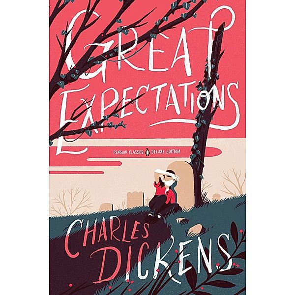 Great Expectations / Penguin Classics Deluxe Edition, Charles Dickens