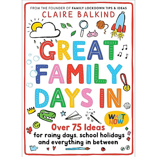 Great Family Days In, Claire Balkind