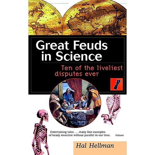 Great Feuds in Science, Hal Hellman