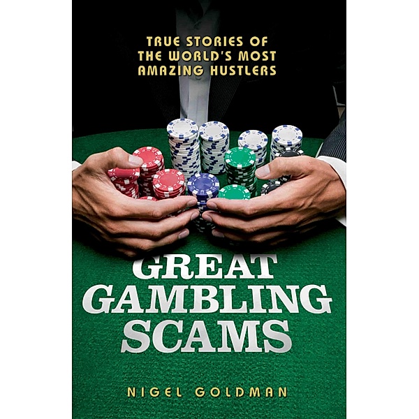 Great Gambling Scams, Howard/Nigel Montgomery