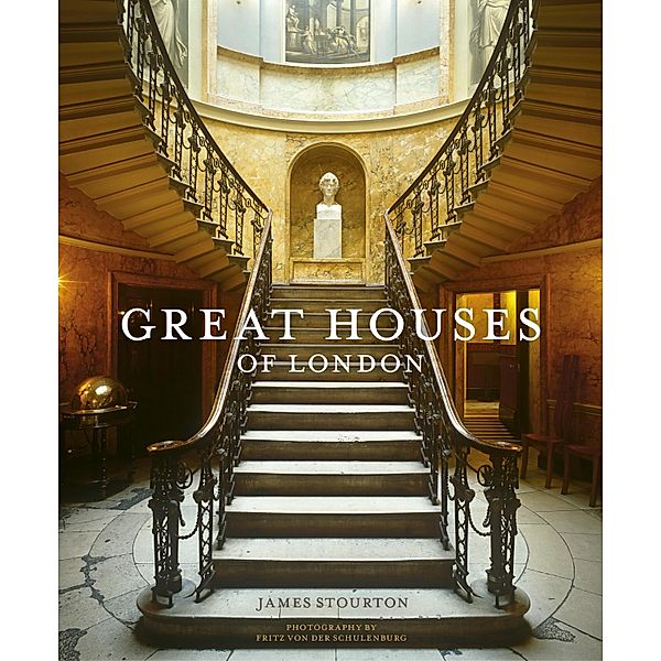 Great Houses of London, James Stourton