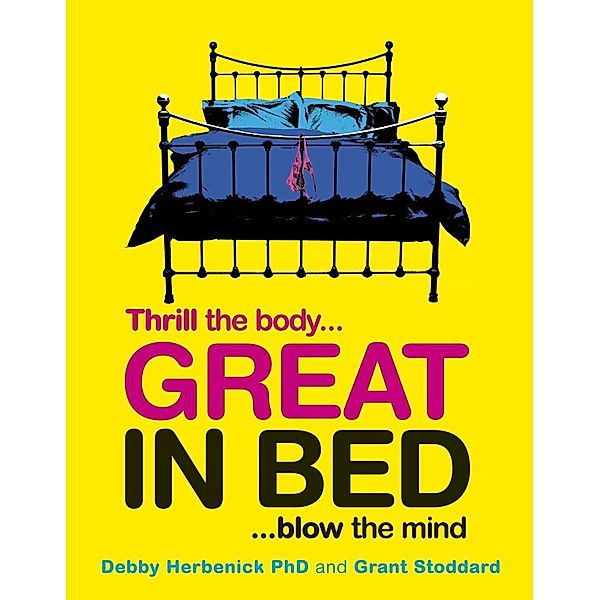 Great in Bed / DK, Debby Herbenick, Grant Stoddard