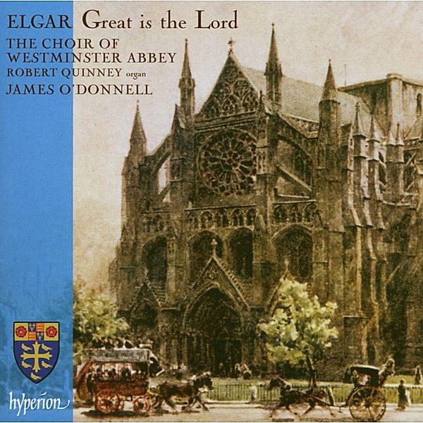 Great Is The Lord, Westminster Abbey Choir, James O'Donnell