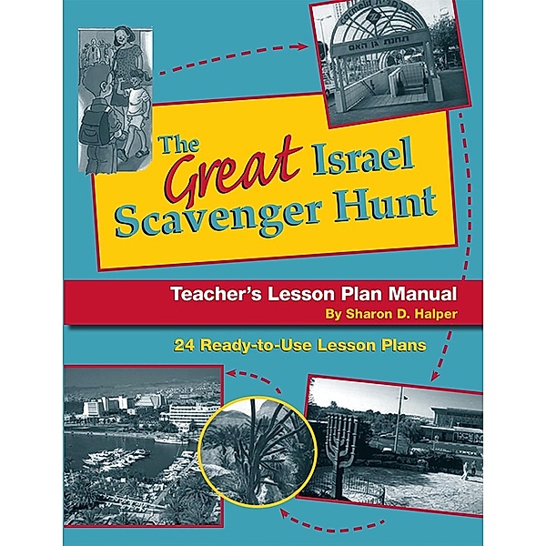 Great Israel Scavenger Hunt Lesson Plan Manual, Behrman House