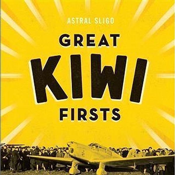 Great Kiwi Firsts, Astral Sligo
