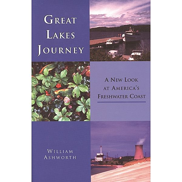 Great Lakes Journey, William Ashworth