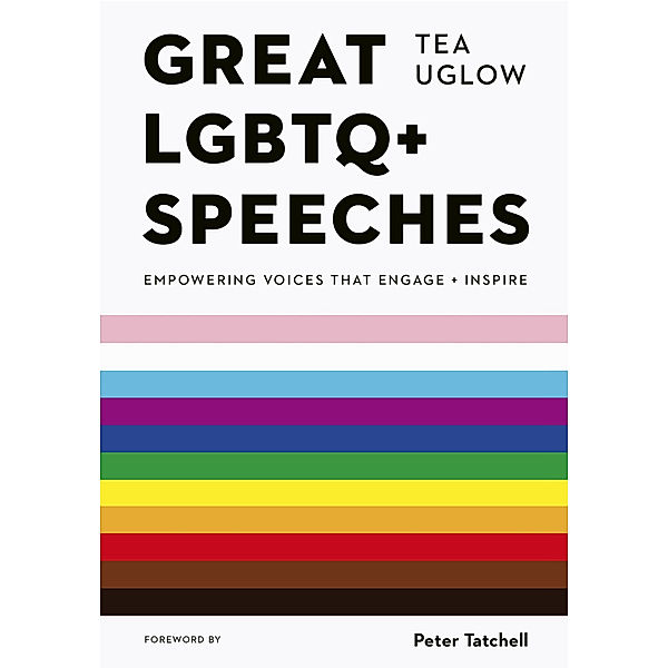 Great LGBTQ+ Speeches, Tea Uglow