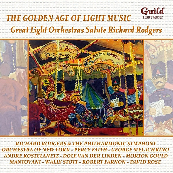Great Light Orchestras Play Rodgers, Percy Faith, Wally Stott, Morton Gould