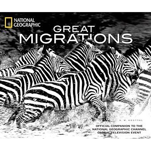 Great Migrations, K.M. Kostyal
